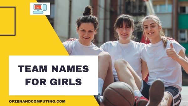 Nomi delle squadre per ragazze (2023)