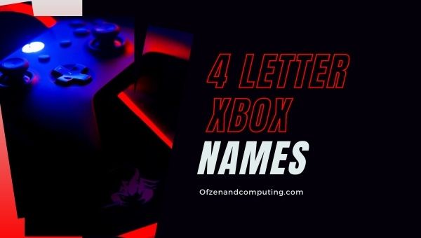 Nomes de Xbox de 4 letras (2024)