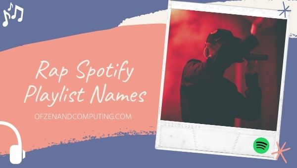 Idéias de nomes de playlists de rap no Spotify (2023)