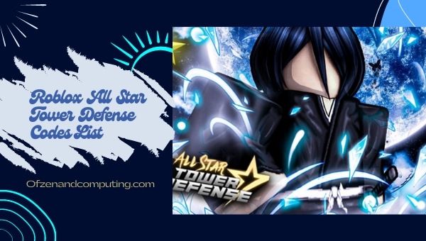 All Star Tower Defense Codes ([nmf] [cy]) Free Gems, Gold