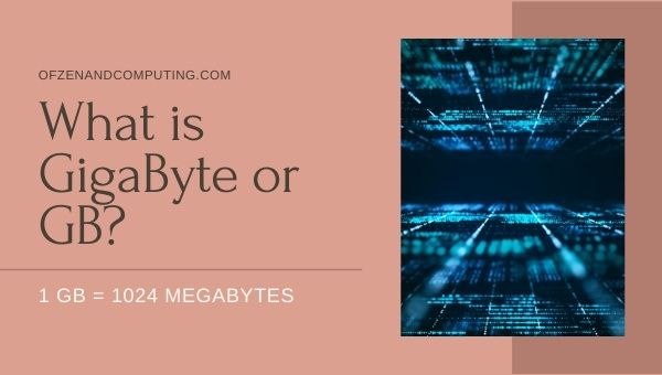Che cos'è GigaByte o GB?