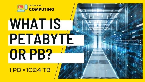 Qu'est-ce que PetaByte ou PB ?