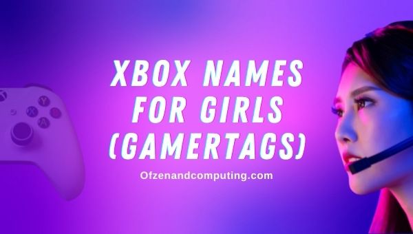 أفكار علامات ألعاب Xbox للفتيات (2023)