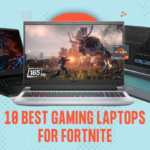 10 beste gaming-laptops voor Fortnite 2022