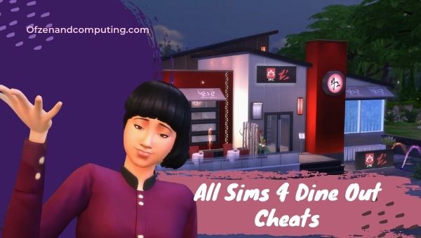 All Sims 4 Dine Out Cheats (listopad 2023) Restaurant