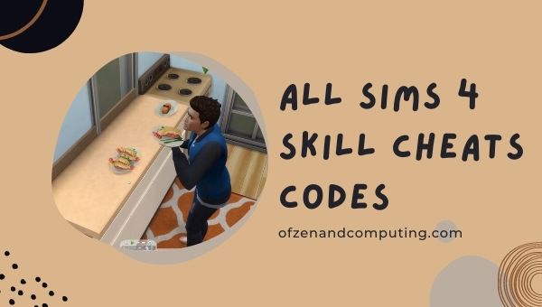 All Sims 4 Skill Cheats Codes (نوفمبر 2023)