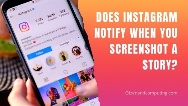 Geeft Instagram een melding wanneer je een screenshot maakt van een verhaal in [cy]?