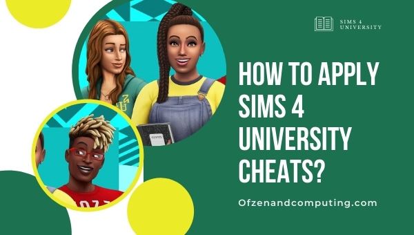Hoe De Sims 4 Universitaire Cheats Toepassen? 