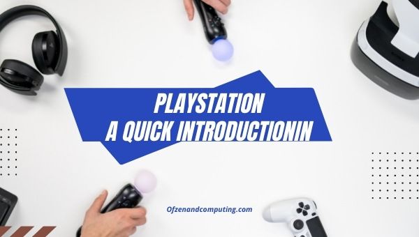 PlayStation - Pengenalan Cepat