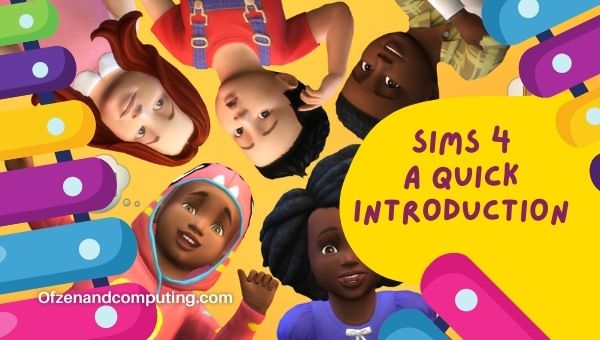 De Sims 4 - Een snelle introductie