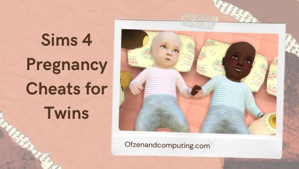 Sims 4 Cheats Kehamilan untuk Kembar (2023)