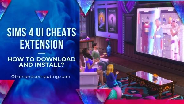 Rozszerzenie Sims 4 UI Cheats — jak pobrać i zainstalować?