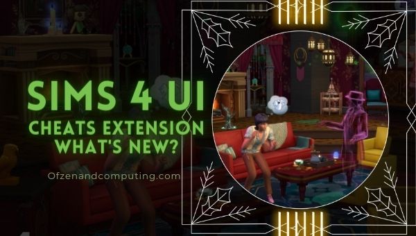 Sims 4 UI Cheats Extension - ¿Qué hay de nuevo? 