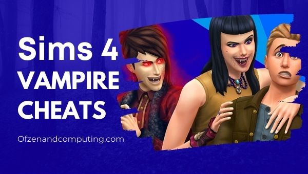 Sims 4 Vampire Cheats ([nmf] [cy]) عمل 100% [PC ، PS4]