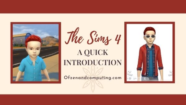 De Sims 4 - Een snelle introductie