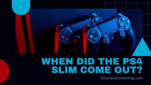 Wann kam die PS4 Slim heraus?