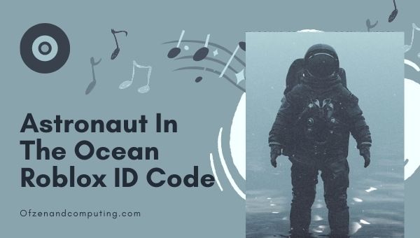 Astronauta w oceanie Roblox ID Codes ([cy]): Masked Wolf
