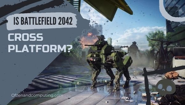Onko Battlefield 2042 cross-platform vuonna 2023?