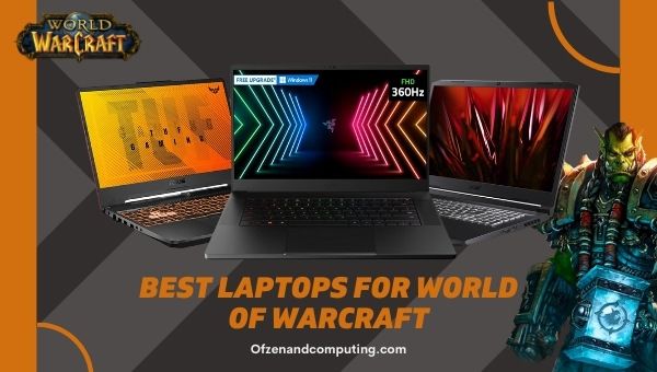 Beste laptops voor World of Warcraft
