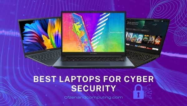 Beste laptops voor cyberbeveiliging