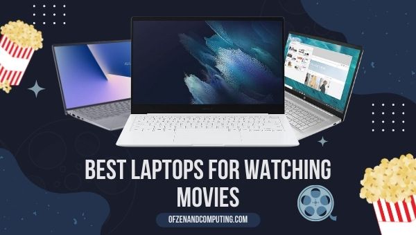 Beste laptops om films te kijken