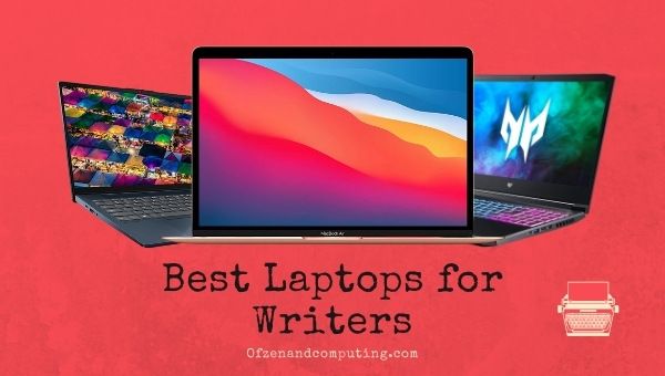 Beste laptops voor schrijvers
