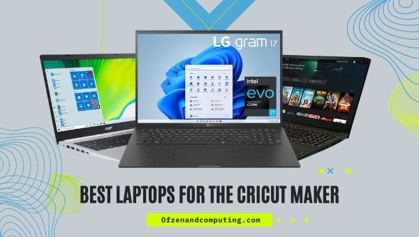 Najlepsze laptopy dla Cricut Maker