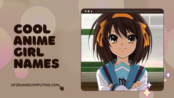 Ideias legais de nomes para meninas de anime (2022)