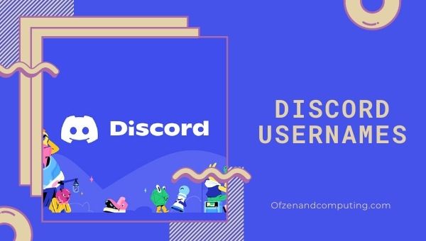 Idéias de nomes de usuário do Discord (2022)