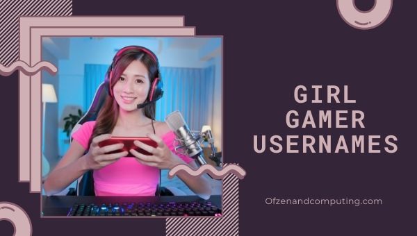 Idea Nama Pengguna Girl Gamer (2022)
