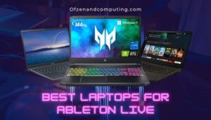 Ableton Live için En İyi Dizüstü Bilgisayarlar