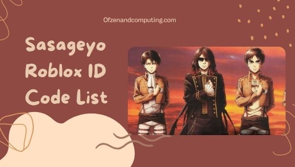 Shinzou wo Sasageyo Roblox ID Codes List (2022)