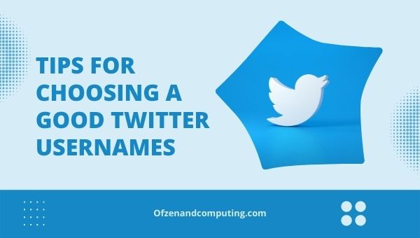 Petua Untuk Memilih Nama Pengguna Twitter yang Baik