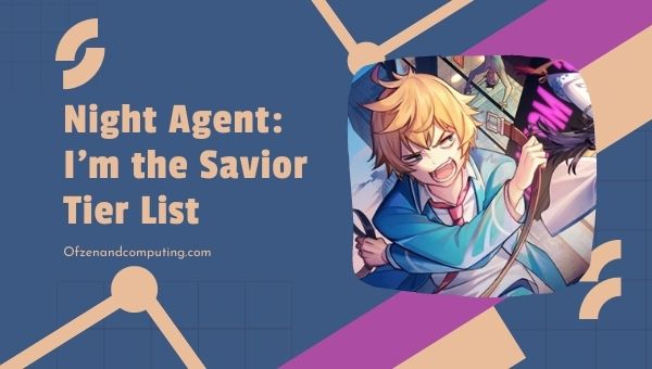 Night Agent I'm the Saviour Tier List (2022)