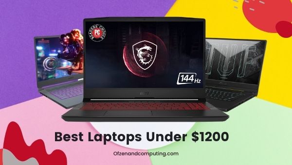 أفضل أجهزة الكمبيوتر المحمولة أقل من $1200