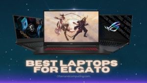Las mejores computadoras portátiles para Elgato