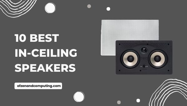 10 meilleurs haut-parleurs de plafond