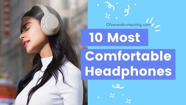10 fones de ouvido mais confortáveis