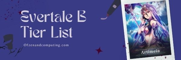 Evertale B Seviye Listesi (2024)