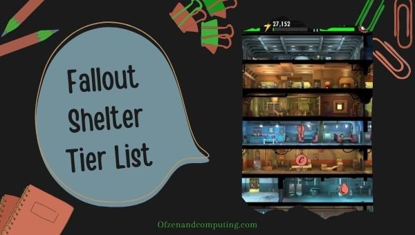 Liste des niveaux Fallout Shelter (2022)