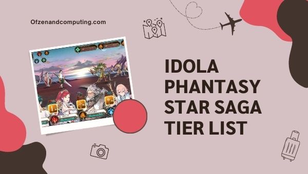 Lista poziomów Idola Phantasy Star Saga (2022)
