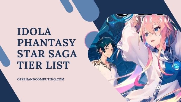 Idola Phantasy Star Saga Tier List (2022) Лучшие персонажи