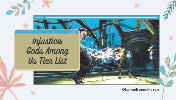 Injustice: Lista de niveles de Gods Among Us (2022)