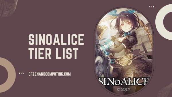 SINoALICE Tier List ([nmf] [cy]) Best Weapons and Classes