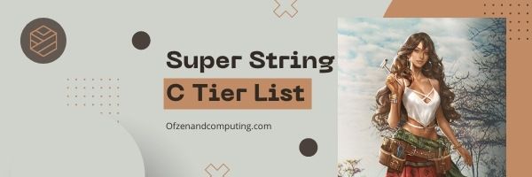 Lista poziomów Super String C (2024)