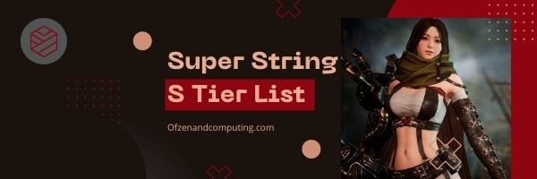 Lista poziomów Super String S (2024)