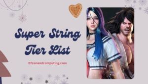 Super String Tier List ([nmf] [cy]) Best Characters