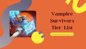 Vampire Survivors Tier List ([nmf] [cy]) Best Characters