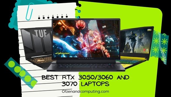 Las mejores computadoras portátiles RTX 3050_3060 y 3070