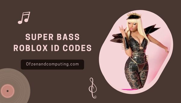 Super Bass Roblox ID Codes (2023) Nicki Minaj Canção / Música